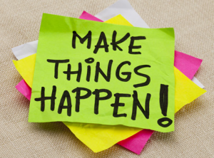 Make Things Happen